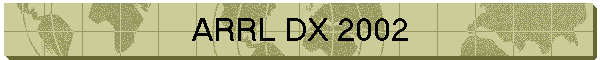 ARRL DX 2002