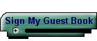 Sign My Guest Book