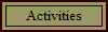 Activities