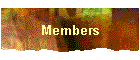 Members