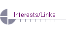 Interests/Links