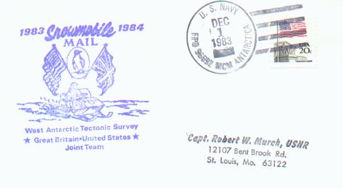 Cover from 1983-4 British Tectonic Survey noted as snowmobile mail and addressed to Capt. Murch, USNR.