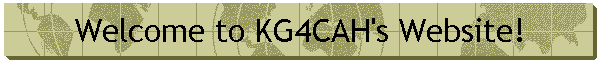 Welcome to KG4CAH's Website!