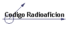 Codigo Radioaficion