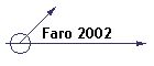Faro 2002