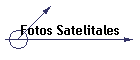 Fotos Satelitales