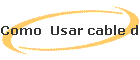 Como  Usar cable de  75 Ohm(CATV) en VHF?(en ingles porXX1XXX)