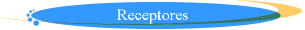 Receptores