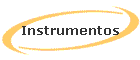 Instrumentos