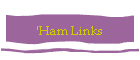 'Ham Links