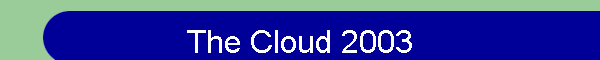 The Cloud 2003