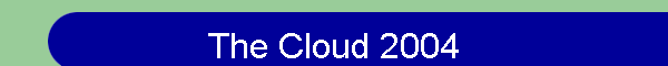 The Cloud 2004