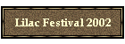 Lilac Festival 2002