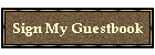 Sign My Guestbook