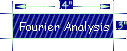 Fourier Analysis