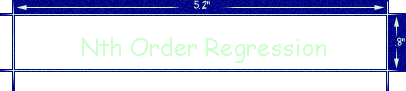Nth Order Regression