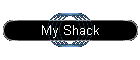 My Shack