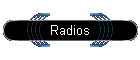 Radios