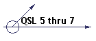 QSL 5 thru 7