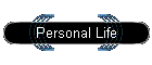 Personal Life