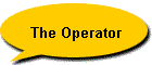 The Operator