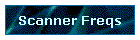 Scanner Freqs