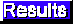 results.gif (1114 bytes)