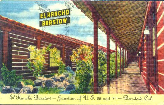 El Rancho Motel, Barstow, CA