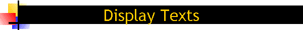 Display Texts