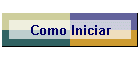 Como Iniciar