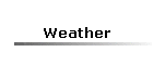 Weather