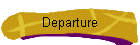 Departure