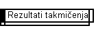 Rezultati takmičenja