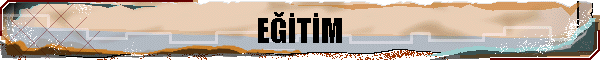 EĞİTİM