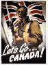 WWII poster to support morale at home and to encourage enlistment in Canada's volunteer navy, army and airforce.  With few exceptions, Canadians willingly answered the call and, at the end of WWII, Canada ranked as a major military world power. Neglect and cutbacks by successive governments since then, as well as apathy by the public, has sadly reduced Canada 's proud military almost to the point of extinction.