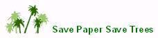 Save Paper Save Trees