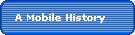 A Mobile History