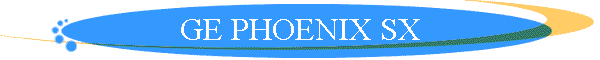 GE PHOENIX SX