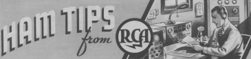 RCA Ham Tips