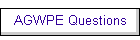 AGWPE Questions