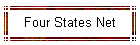 Four States Net