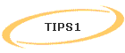 TIPS1