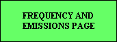 FREQUENCY AND
EMISSIONS PAGE