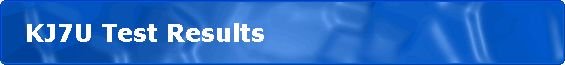 KJ7U Test Results