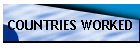 COUNTRIES WORKED