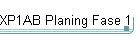 XP1AB Planing Fase 1