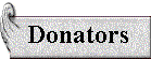 DONATORS